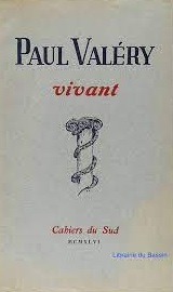  Paul Valry - Cahiers du Sud. 1946